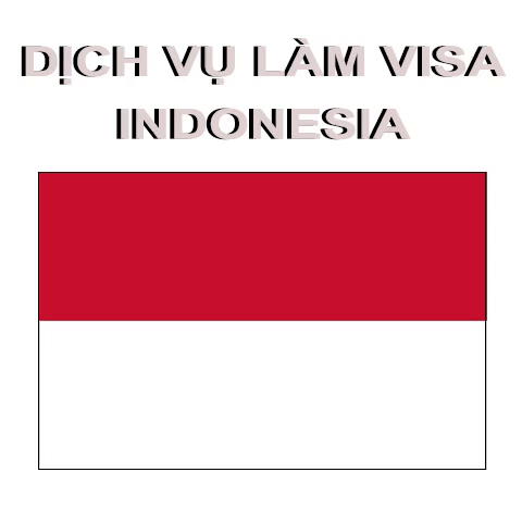 Dịch Vụ Làm Visa Indonesia Hồ Chí Minh